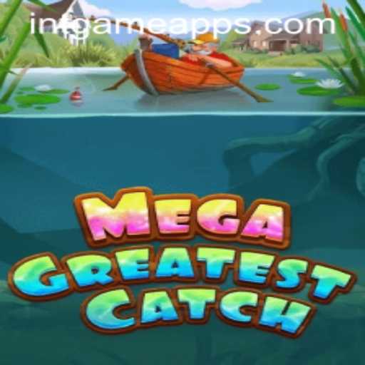 Exploring MegaGreatestCatch: A Deep Dive into the INTGAME App Phenomenon